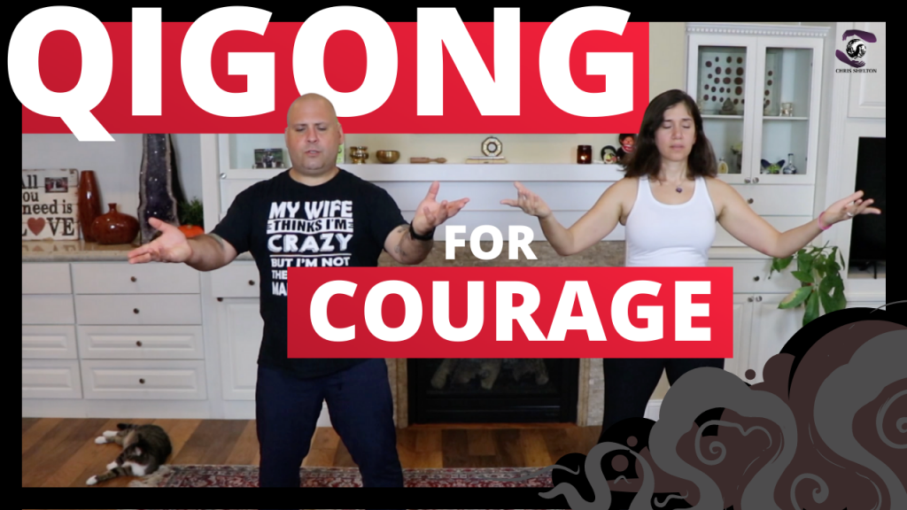 Qigong for Courage