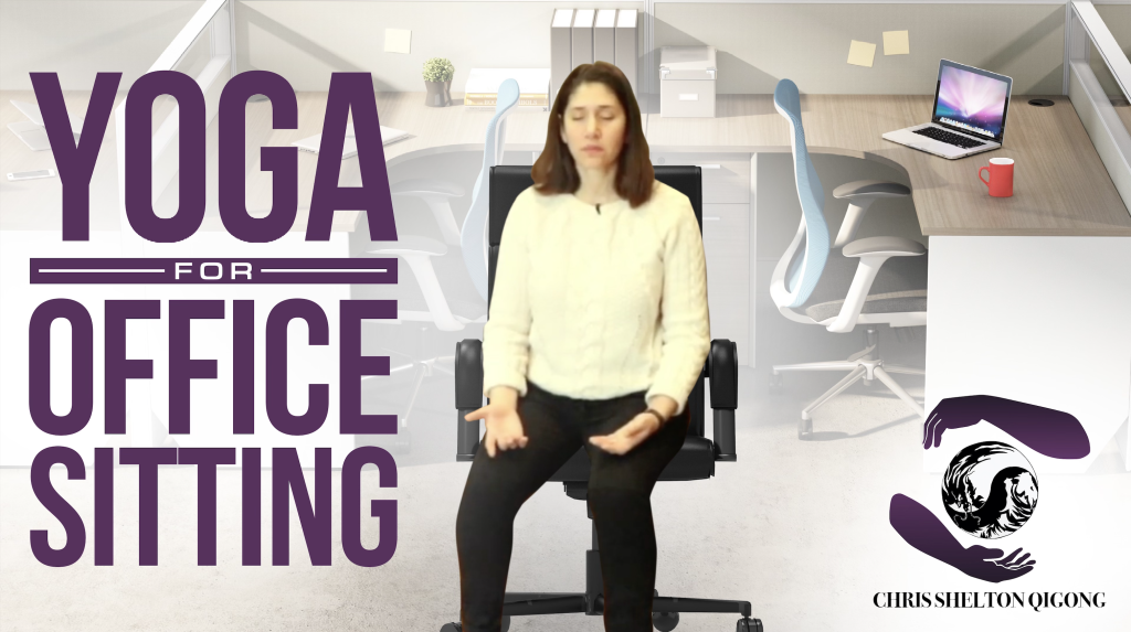Qigong and Yoga for the Office